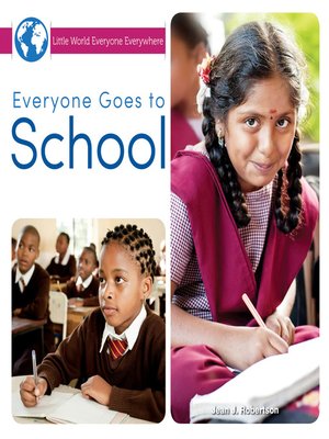 cover image of Everyone Goes to School